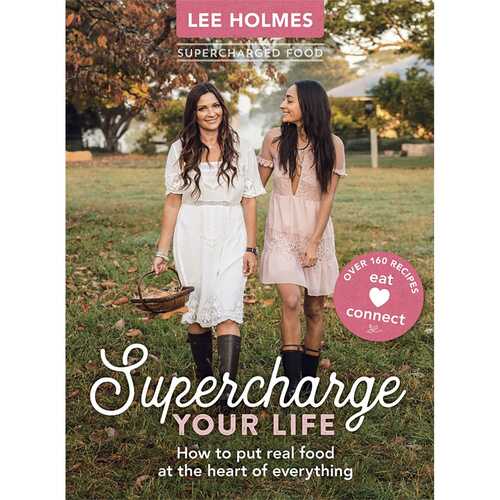 Supercharge Your Life By Lee Holmes